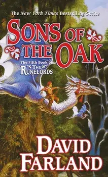 Sons of the Oak, Paperback/David Farland