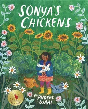 Sonya's Chickens, Paperback/Phoebe Wahl