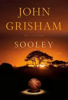 Sooley, Hardcover/John Grisham