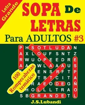Sopa de Letras Para Adultos, Paperback/J. S. Lubandi