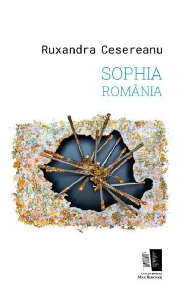 Sophia Romania | Ruxandra Cesereanu