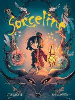 Sorceline, Paperback/Sylvia Douyé