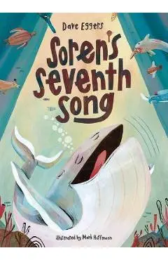 Soren's Seventh Song - Dave Eggers