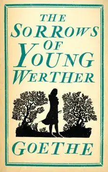 Sorrows of Young Werther, Paperback/Johann Wolfgang von Goethe