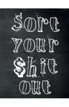 Sort Your $hit Out: Monthly Budget Planner (Undated - Start Any Time) Paycheck Bill Tracker (Budget Planning) - Briar Budget Planners