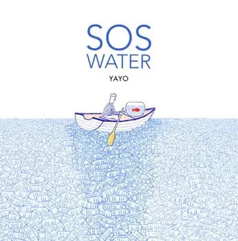 SOS Water, Hardback/Yayo