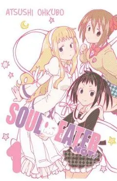 Soul Eater Not!, Vol. 1 - Atsushi Ohkubo