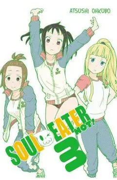 Soul Eater Not!, Vol. 3 - Atsushi Ohkubo