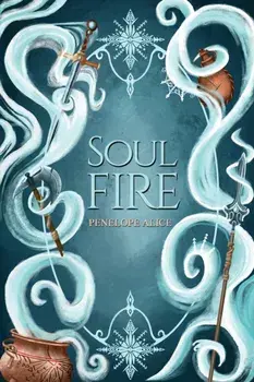 Soul Fire, Paperback/Penelope Alice