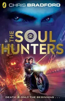 Soul Hunters, Paperback/Chris Bradford