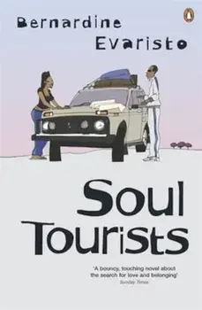 Soul Tourists, Paperback/Bernardine Evaristo
