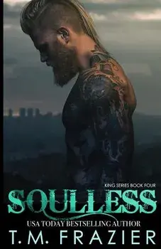 Soulless, Paperback/T. M. Frazier