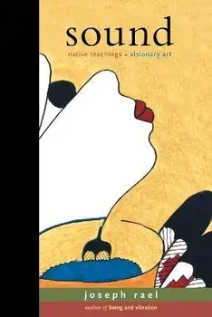 Sound, Paperback/Joseph Rael