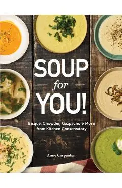 Soup for You - Anne Carpenter