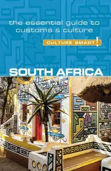 South Africa - Culture Smart!: The Essential Guide to Customs & Culture, Paperback/Isabella Morris