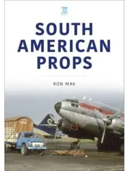 South American Props, Paperback/Ron Mak