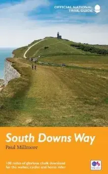 South Downs Way, Paperback/Paul Millmore