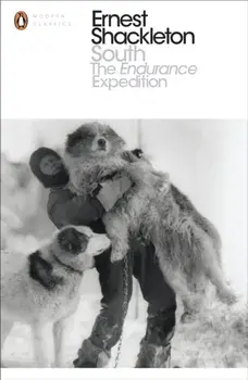 South. The Endurance Expedition, Paperback/Sir Ernest Henry Shackleton