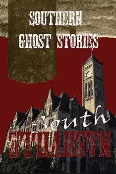 Southern Ghost Stories: South Nashville, Paperback/Allen Sircy