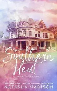 Southern Heat (Special Edition Paperback), Paperback/Natasha Madison