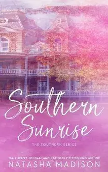 Southern Sunrise (Special Edition Paperback), Paperback/Natasha Madison