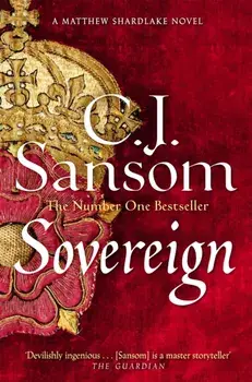 Sovereign, Paperback/C. J. Sansom