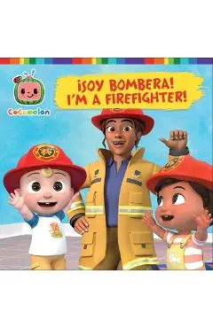 ¡Soy Bombera! I'm a Firefighter! (Spanish-English Bilingual Edition) - May Nakamura