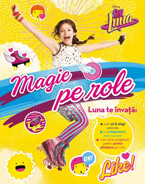 Soy Luna. Magie pe role |