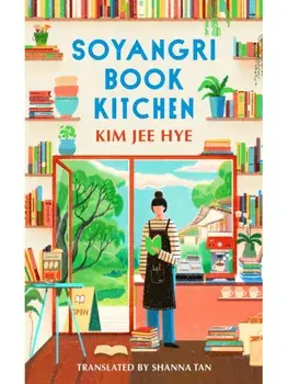 Soyangri Book Kitchen, Hardback/Kim Jee Hye