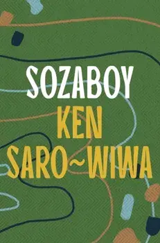 Sozaboy, Paperback/Ken Saro-Wiwa