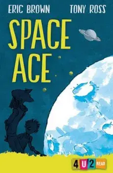 Space Ace, Paperback/Eric Brown