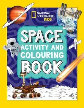 Space Activity and Colouring Book, Paperback/National Geographic Kids