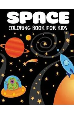 Space Coloring Book for Kids: Fantastic Outer Space Coloring with Planets, Astronauts, Space Ships, Rockets - Blue Wave Press