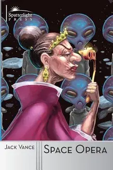 Space Opera, Paperback/Jack Vance