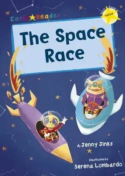 Space Race (Yellow Early Reader), Paperback/Jenny Jinks