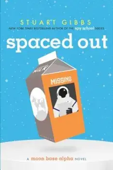Spaced Out, Paperback/Stuart Gibbs