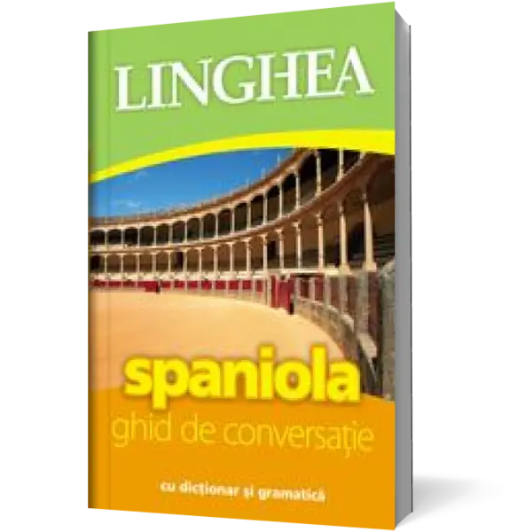 Spaniola - ghid de conversatie cu dictionar si gramatica
