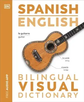 Spanish English Bilingual Visual Dictionary, Paperback/DK