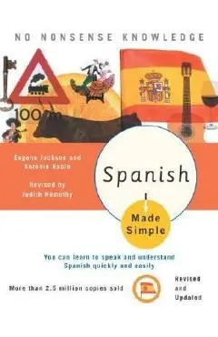 Spanish Made Simple - Judith Nemethy
