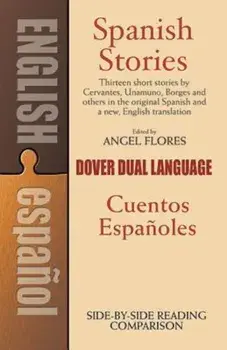 Spanish Stories: A Dual-Language Book, Paperback/Angel Flores