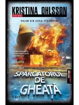 Spargatorul de gheata/Kristina Ohlsson