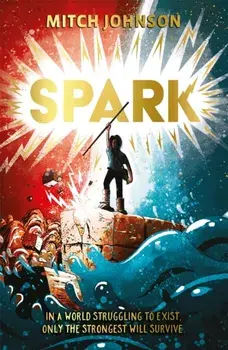 Spark, Paperback/Mitch Johnson