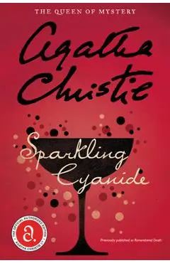 Sparkling Cyanide - Agatha Christie