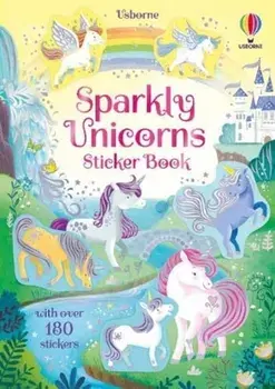 Sparkly Unicorns Sticker Book, Paperback/Kristie Pickersgill