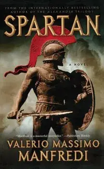 Spartan, Paperback/Valerio Massimo Manfredi