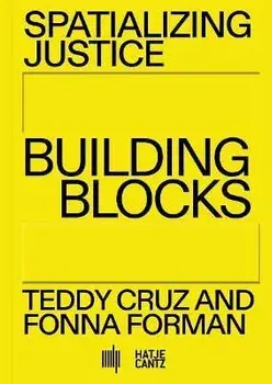 Spatializing Justice. Building Blocks, Paperback/***