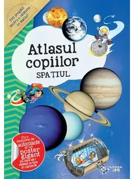 Spatiul. Atlasul copiilor/***