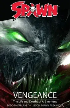 Spawn: Vengeance, Paperback/Todd McFarlane