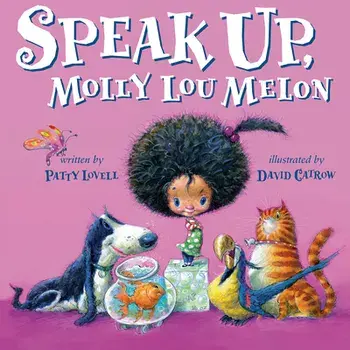 Speak Up, Molly Lou Melon, Hardcover/Patty Lovell