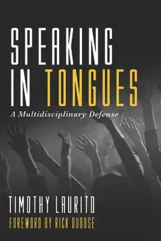 Speaking in Tongues, Paperback/Timothy Laurito
